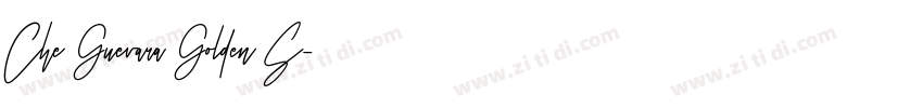 Che Guevara Golden S字体转换 Che Guevara Golden S字体转换